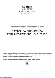 Cattolica Previdenza - Cattolica Previdenza Per Investimento Noi Futuro - Modello dipcp Edizione 31-03-2011 [31P]
