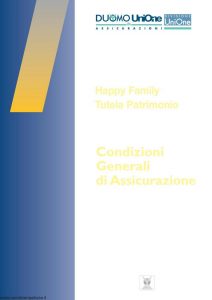 Duomo Unione Assicurazioni - Happy Family Tutela Patrimonio - Modello 403.103 Edizione 01-2009 [42P]