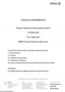 Allianz - You Take Care Bmw Financial Services Fascicolo Informativo Polizza Collettiva Assicurazione Danni - Modello 50541039 Edizione 01-04-2011 [19P]