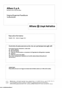 Allianz Lloyd Adriatico - Sistema Risparmio Pianosicuro Tariffa 03Ce01 - Modello 7382 Edizione 05-2012 [36P] 