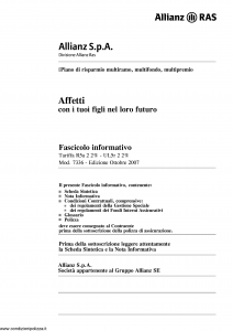 Allianz Ras - Affetti Con I Tuoi Figli Nel Loro Futuro Tariffa R5A-2 - Modello 7336 Edizione 10-2007 [150P]