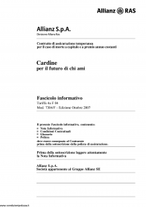 Allianz Ras - Cardine Per Il Futuro Di Chi Ami Tariffa 4A-Nf-04 - Modello 7304-nf Edizione 10-2007 [32P]