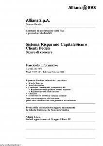 Allianz Ras - Sistema Risparmio Capitale Sicuro Clienti Fedeli Tariffa 38Ur04 - Modello 7357-cf Edizione 03-2010 [64P]