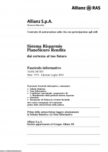 Allianz Ras - Sistema Risparmio Piano Sicuro Rendita Tariffa 36Ce01 - Modello 7373 Edizione 07-2010 [64P]