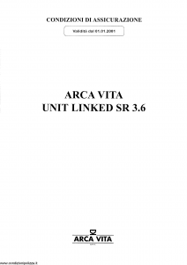 Arca Vita - Unit Linked Sr 3.6 - Modello sr_3.6 Edizione 01-01-2001 [SCAN] [17P]