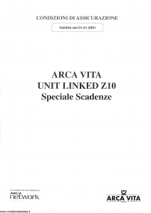 Arca Vita - Unit Linked Z10 Speciale Scadenze - Modello nd Edizione 01-01-2001 [SCAN] [10P]