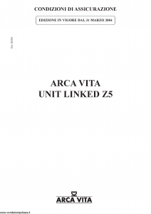 Arca Vita - Unit Linked Z5 - Modello nd Edizione 31-03-2004 [20P]