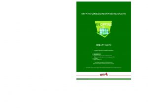 Augusta - Bene Capitale Piu' Contratto Di Capitalizzazione - Modello 1001 Edizione 12-2005 [42P]