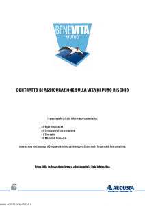 Augusta - Benevita Mutuo Contratto Di Assicurazione Sulla Vita Di Puro Rischio - Modello av1125e.d12 Edizione 31-12-2012 [38P]