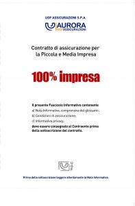 Aurora - 100% Impresa Contratto Assicurazione Piccola Media Impresa - Modello U0127 Edizione 10-2010 [89P]