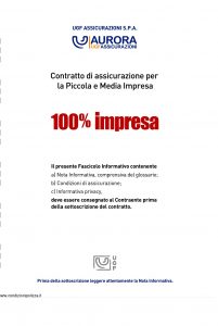 Aurora - 100% Impresa Contratto Assicurazione Piccola Media Impresa - Modello U3221A Edizione 03-2011 [90P]