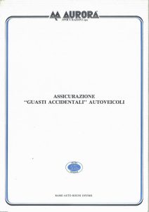 Aurora - Assicurazione Guasti Accidentali Autoveicoli - Modello 720 Edizione 10-1986 [4P]