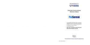 Aurora - Piu' Sereni Assicurazione Infortuni E Salute - Modello u1201a Edizione 11-2010 [74P]