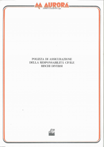 Aurora - Polizza Assicurazione Responsabilita' Civile Rischi Diversi - Modello 4500 Edizione 06-1992 [SCAN] [6P]