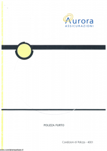 Aurora - Polizza Furto - Modello u4001a Edizione 03-2008 [24P]