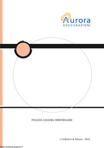 Aurora - Polizza Leasing Immobiliare - Modello 5022 Edizione 04-2004 [14P]