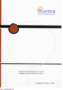 Aurora - Polizza Responsabilita' Civile Imprese Industriali Ed Edili - Modello u2002a Edizione 01-04-2004 [11P]