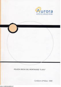 Aurora - Polizza Rischi Del Montaggio E.A.R. - Modello u5009a Edizione 01-04-2004 [11P]