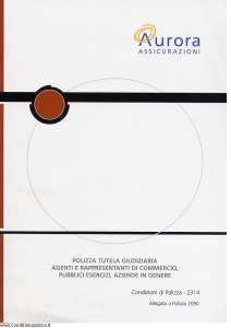 Aurora - Polizza Tutela Giudiziaria Agenti E Rappresentanti Di Commercio Pubblici Esercizi Aziende In Genere - Modello u2314c Edizione 01-04-2004 [7P]