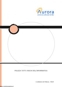 Aurora - Polizza Tutti I Rischi Dell'Informatica - Modello 5023 Edizione 04-2004 [22P]