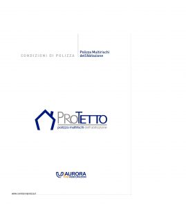 Aurora - Protetto Polizza Multirischi Dell'Abitazione - Modello U7201A Edizione 10-2009 [70P]