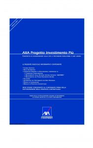 Axa - Axa Progetto Investimento Piu' - Modello 4658 Edizione 31-03-2007 [84P]