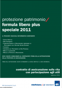Axa - Protezione Patrimonio Formula Libero Plus Speciale 2011 - Modello 4768 Edizione 31-05-2011 [38P]
