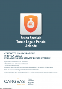 Cargeas - Scudo Speciale Tutela Legale Penale Aziende - Modello 1344 Edizione 01-10-2015 [32P]