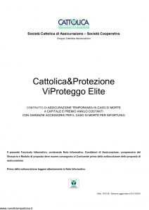 Cattolica - Cattolica & Protezione Vi Proteggo Elite - Modello 1912 28 Edizione 01-12-2010 [24P]