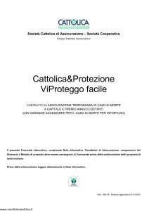 Cattolica - Cattolica & Protezione Vi Proteggo Facile - Modello 1892 28 Edizione 01-12-2010 [21P]