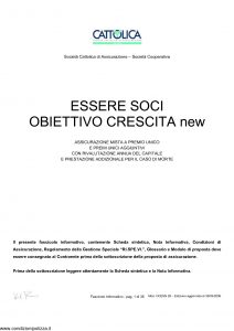 Cattolica - Essere Soci Obiettivo Crescita New - Modello ocesn-28 Edizione 30-03-2006 [36P]