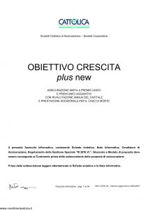 Cattolica - Obiettivo Crescita Plus New - Modello ocpn 28 Edizione 30-03-2007 [34P]