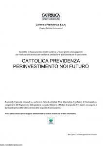 Cattolica Previdenza - Cattolica Previdenza Per Investimento Noi Futuro - Modello dipcp Edizione 01-12-2010 [31P]