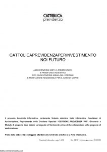 Cattolica Previdenza - Cattolica Previdenza Per Investimento Noi Futuro - Modello dipcp Edizione 23-09-2009 [39P]
