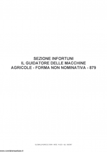 Fata - Globale Agricoltura Sezione Infortuni Guidatore Macchine Agricole 879 - Modello 14533 Edizione 06-2007 [12P]