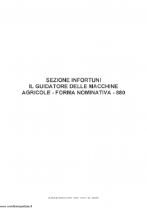 Fata - Globale Agricoltura Sezione Infortuni Guidatore Macchine Agricole 880 - Modello 14533 Edizione 06-2007 [13P]