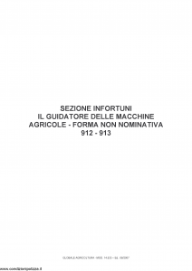 Fata - Globale Agricoltura Sezione Infortuni Guidatore Macchine Agricole 912-913 - Modello 14533 Edizione 06-2007 [10P]