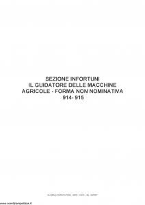 Fata - Globale Agricoltura Sezione Infortuni Guidatore Macchine Agricole 914-915 - Modello 14533 Edizione 06-2007 [11P]