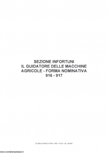 Fata - Globale Agricoltura Sezione Infortuni Guidatore Macchine Agricole 916-917 - Modello 14533 Edizione 06-2007 [10P]