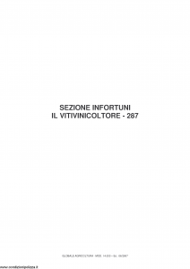 Fata - Globale Agricoltura Sezione Infortuni Il Vitivinicoltore 287 - Modello 14.533 Edizione 06-2007 [14P]