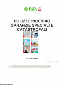 Fata - Polizze Incendio Garanzie Speciali E Catastrofali - Modello 12-526 Edizione 01-2007 [39P]
