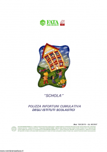 Fata - Schola Polizza Infortuni Cumulativa Istituti Scolastici - Modello 150-39-10 Edizione 06-2007 [29P]