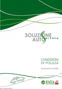 Fata - Soluzione Auto Di Fata Polizza Veicoli A Motore - Modello 40-556 Edizione 06-2010 [60P]