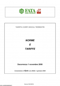 Fata - Tariffa Corpi Veicoli Terrestri Norme E Tariffe - Modello nd Edizione 07-2009 [18P]