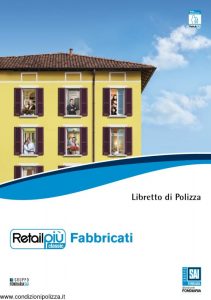 Fondiaria Sai - Retail Piu' Classic Fabbricati - Modello 11481 Edizione 02-2009 [80P]