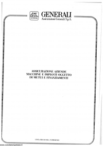 Generali - Assicurazione Aziende Macchine E Impianti Oggetto Di Mutui E Finanziamenti - Modello 551-03 Edizione nd [SCAN] [6P]