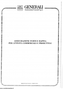 Generali - Assicurazione Furto E Rapina Per Attivita' Commerciali E Produttive - Modello nd Edizione 12-1987 [SCAN] [16P]