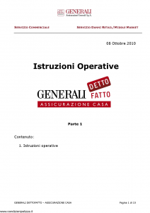 Generali - Generali Detto Fatto Assicurazione Casa Istruzioni Operative - Modello 123-01 Edizione 08-10-2010 [15P]