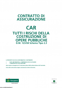 Groupama - Contratto Di Assicurazione Car - Modello 17.01-cg Edizione 12-2010 agg 09-2015 [22P]