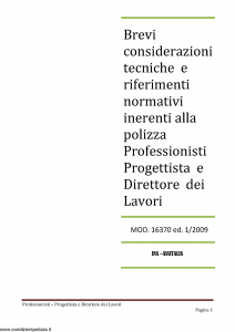 Ina Assitalia - Brevi Considerazioni Tecniche Polizza Professionisti - Modello 16370 Edizione 01-2009 [30P]